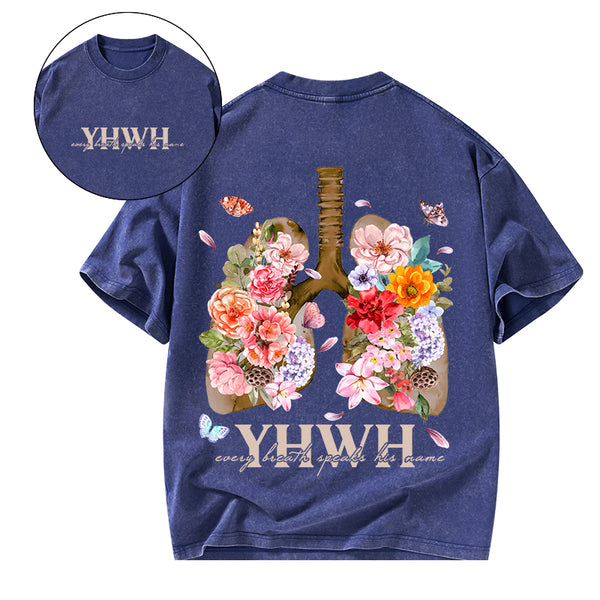 Every Breath Speaks His Name Christian Washed T-Shirt