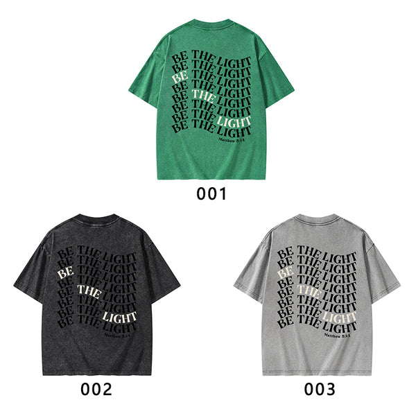 Be The Light Christian Washed T-Shrit