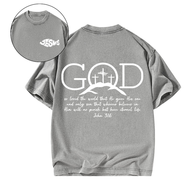 God So Loved The World Christian Washed T-Shirt