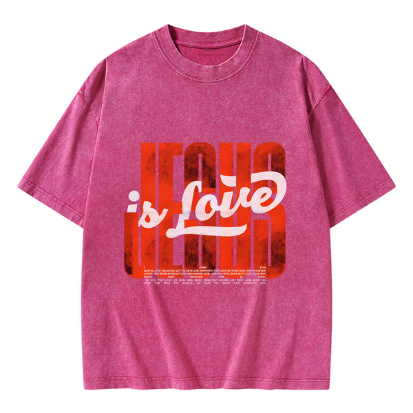 Jesus Is Love Christian Washed T-Shirt