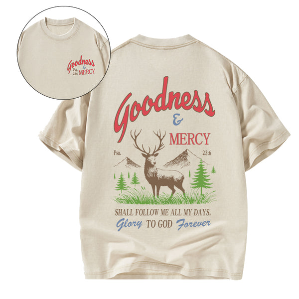 Goodness And Mercy Christian Washed T-Shirt