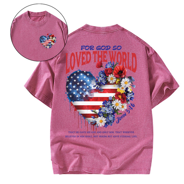 For God So Loved The World Christian Washed T-Shirt