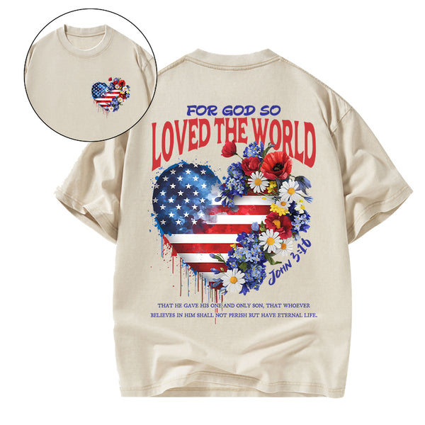 For God So Loved The World Christian Washed T-Shirt