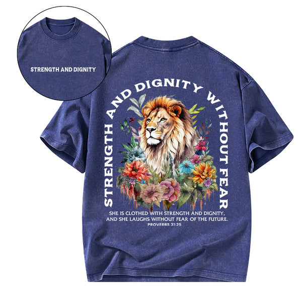 Strength And Dignity Without Fear Christian Washed T-Shirt