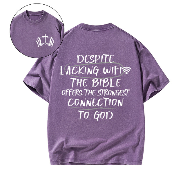The Strongest Connection To God Christian Washed T-Shirt