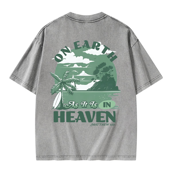On Earth As It Is In Heaven Christian Washed T-Shirt