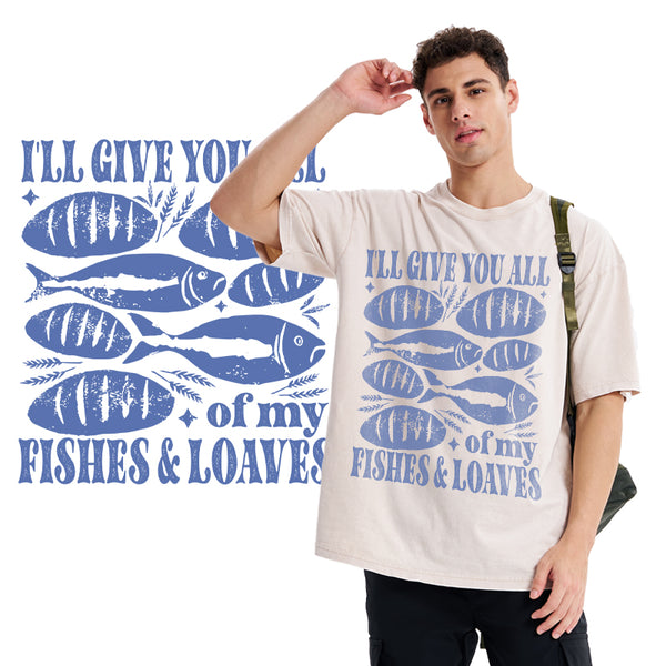 I Will Give You All Of My Fishes And Loaves Christian Washed T-Shirt