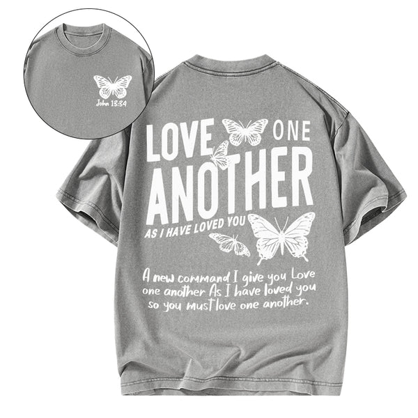 Love One Another As I Have Loved You Christian Washed T-Shirt