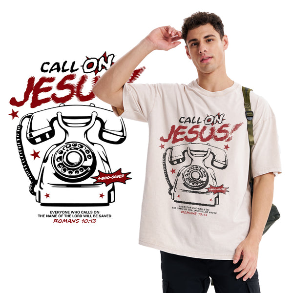 Call On Jesus Christian Washed T-Shirt