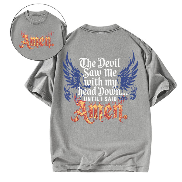 The Devil Saw Me Christian Washed T-Shirt