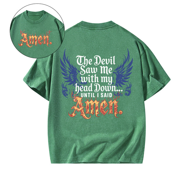 The Devil Saw Me Christian Washed T-Shirt