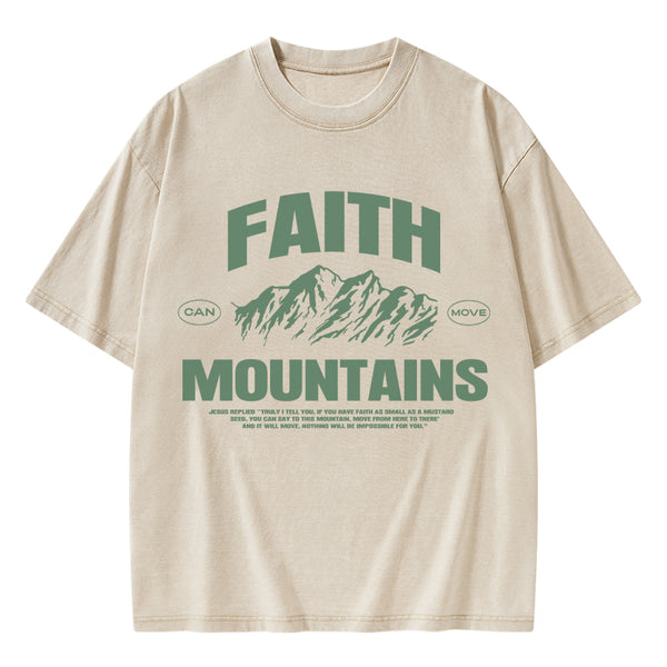 Faith Can Move Mountains Christian Washed T-Shirt
