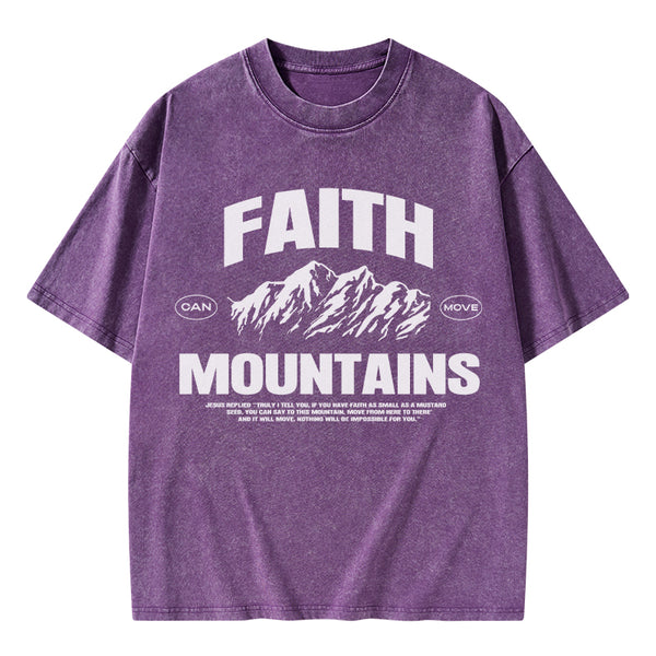 Faith Can Move Mountains Christian Washed T-Shirt