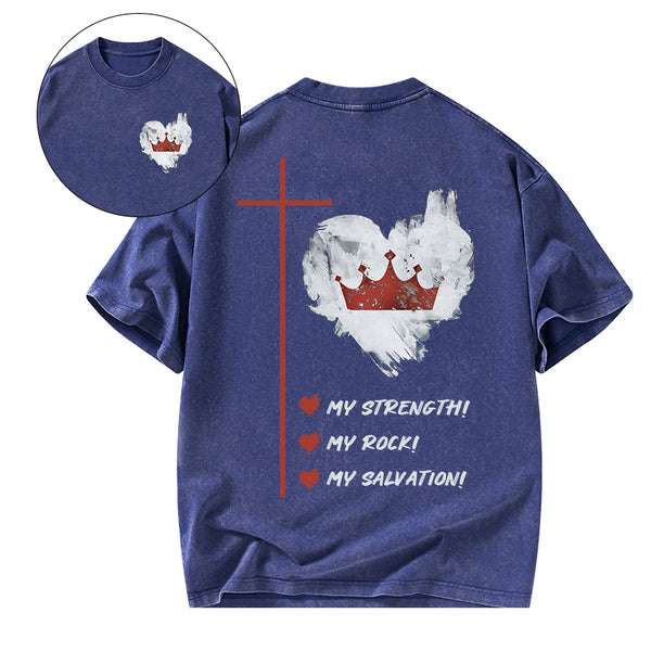 GC-WTS2333 Jesus Is My Strength Rock And Salvation Christian Washed T-Shirt