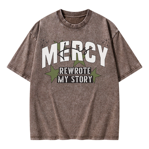 GC-WTS2345 His Mercy Rewrote My Story Christian Washed T-Shirt