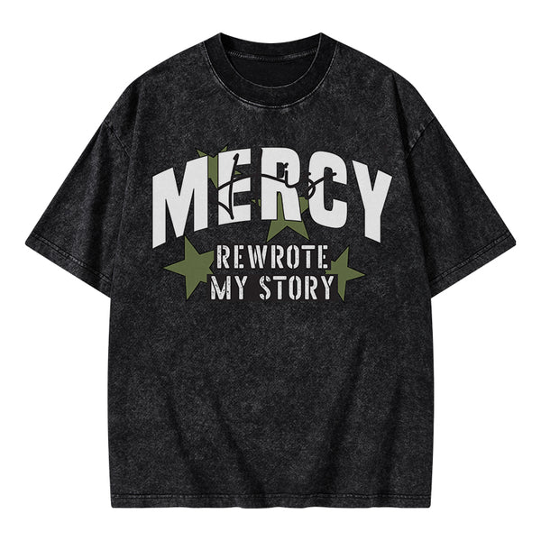 GC-WTS2345 His Mercy Rewrote My Story Christian Washed T-Shirt