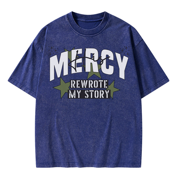 GC-WTS2345 His Mercy Rewrote My Story Christian Washed T-Shirt