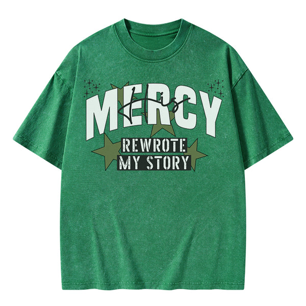 GC-WTS2345 His Mercy Rewrote My Story Christian Washed T-Shirt
