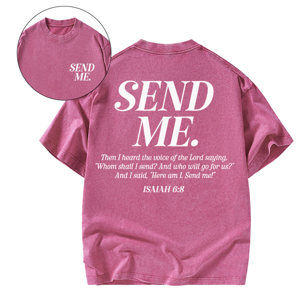 GC-WTS2347 Send Me Christian Washed T-Shirt