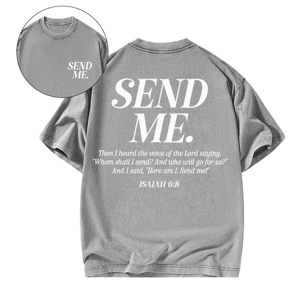 GC-WTS2347 Send Me Christian Washed T-Shirt