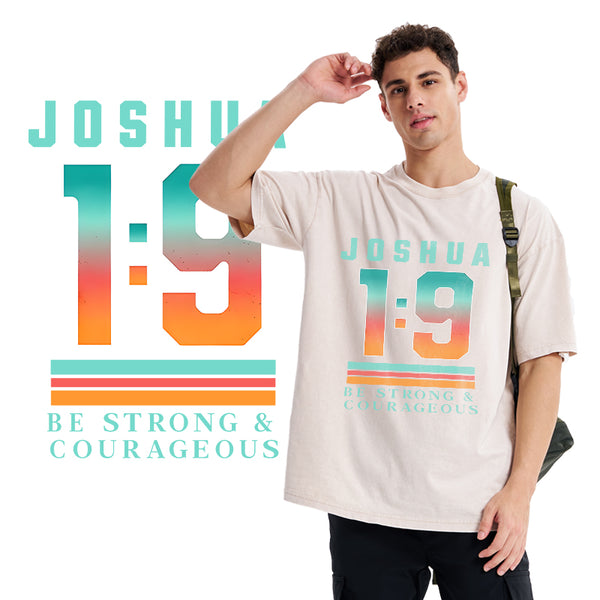 GC-WTS2348 Be Strong And Courageous Christian Washed T-Shirt