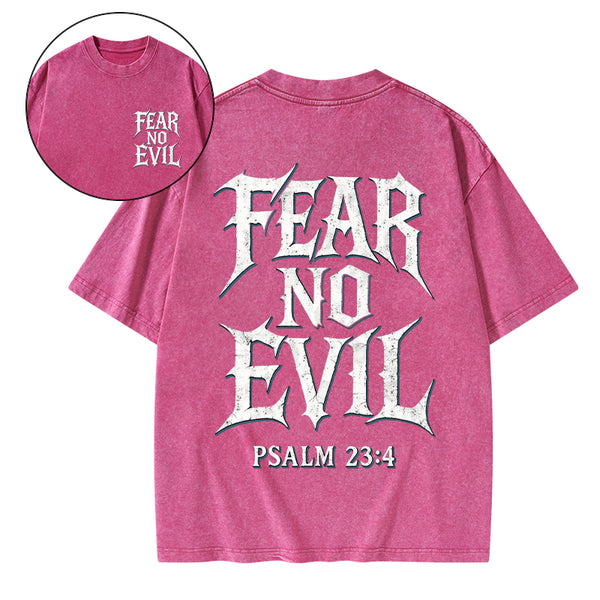 Fear No Evil Christian Washed T-Shirt