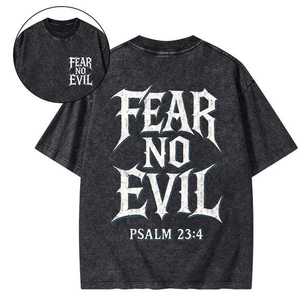 Fear No Evil Christian Washed T-Shirt