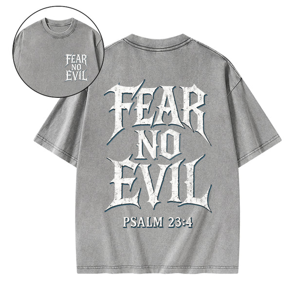 Fear No Evil Christian Washed T-Shirt