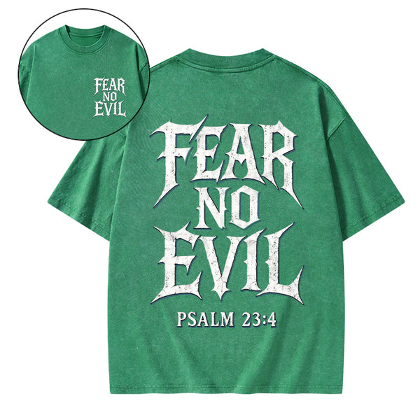 Fear No Evil Christian Washed T-Shirt