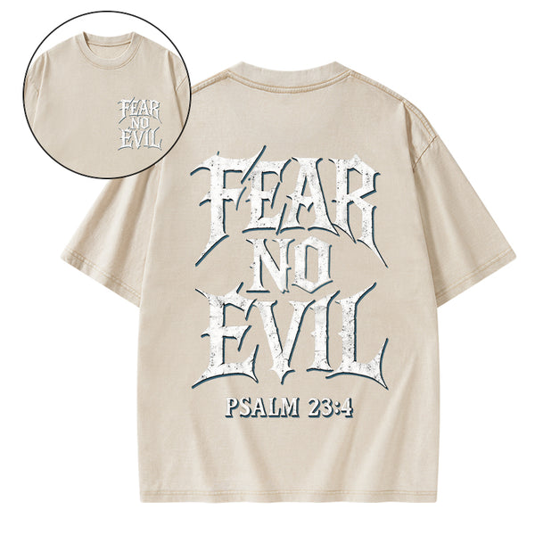 Fear No Evil Christian Washed T-Shirt
