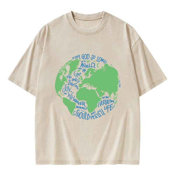 For God So Loved The World Christian Washed T-Shirt