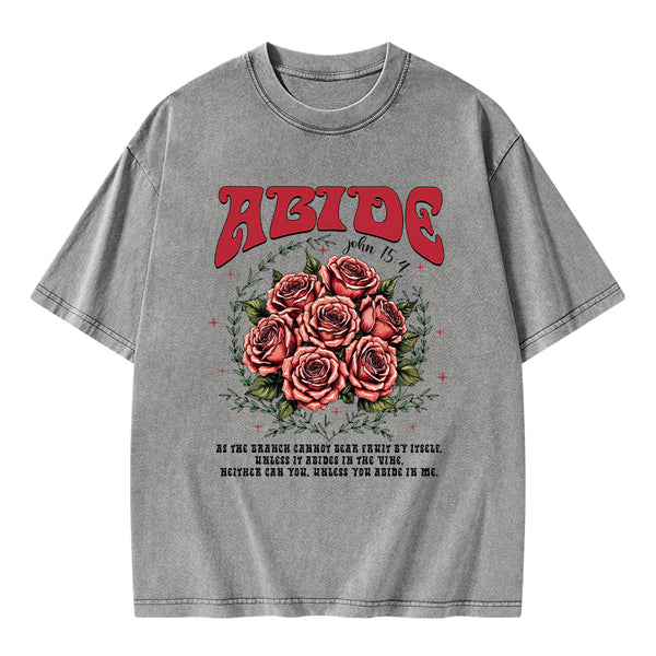 Abide In Me And I In You Chrisitian Washed T-Shirt