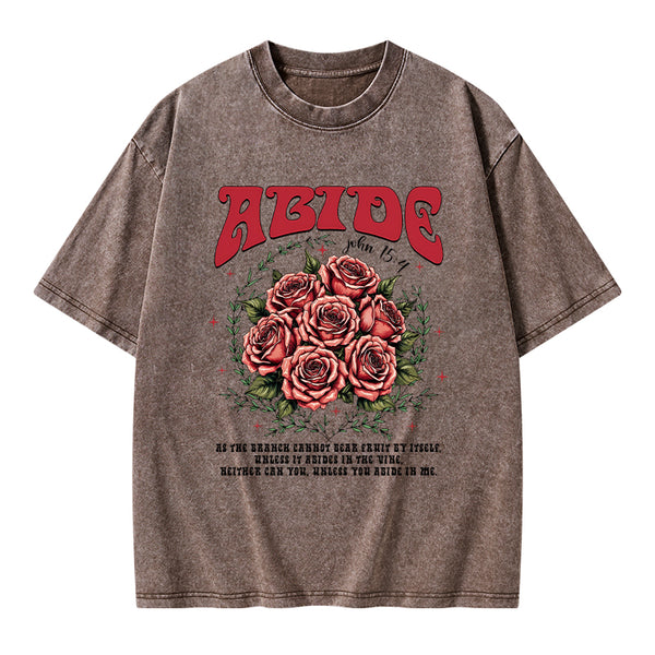 Abide In Me And I In You Chrisitian Washed T-Shirt