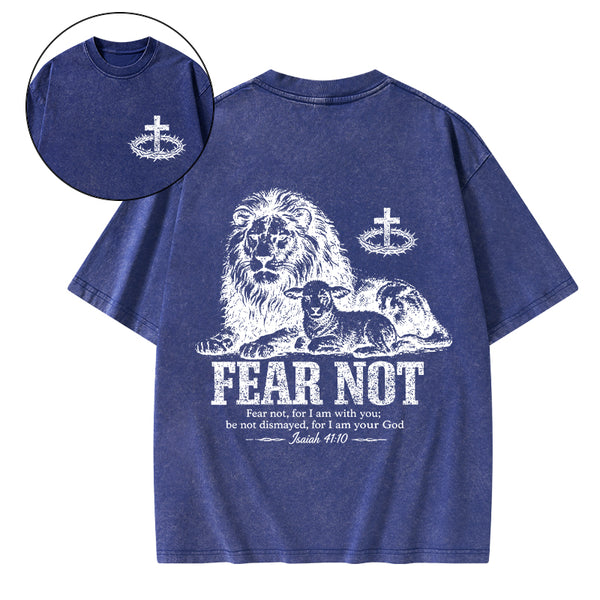 Fear Not For I Am With You Christian Washed T-Shirt