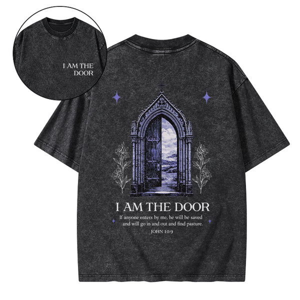 I Am The Door That Saves Everyone Who Enters Christian Washed T-Shirt