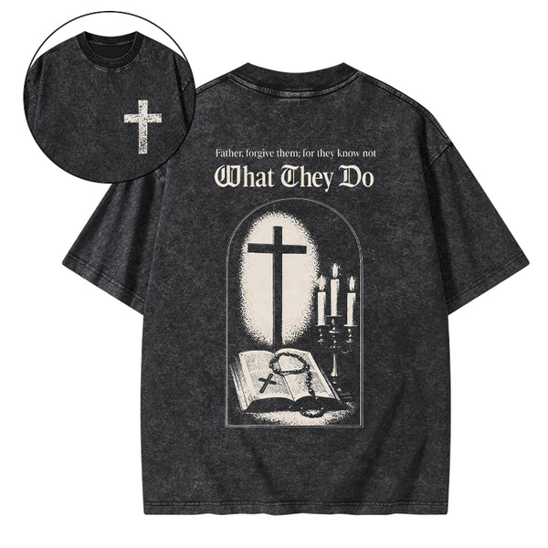 Father Forgiven Them Christian Washed T-Shirt