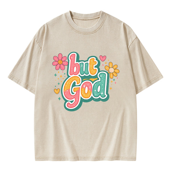 But God Christian Washed T-Shirt