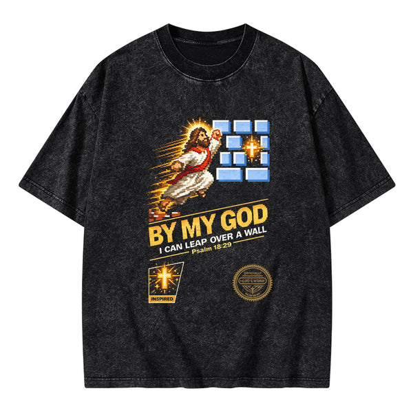 I Can Leap Over A Wall By My God Christian Washed T-Shirt
