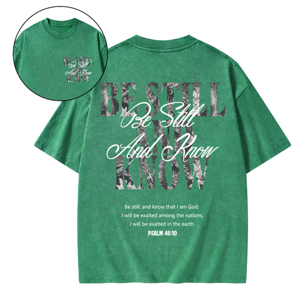 Be Still And Know Christian Washed T-Shirt