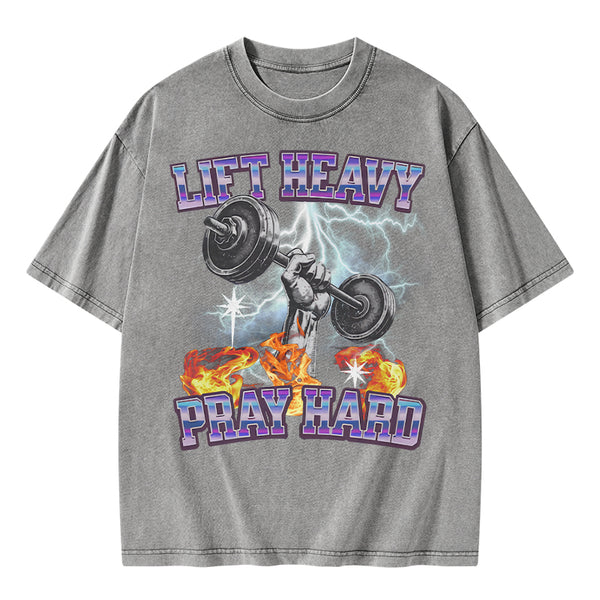 GC-WTSA0047 Lift Heavy Pray Hard Chirstian Washed T-Shirt