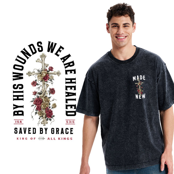 By His Wounds We Are Healed Christian Washed T-Shirt