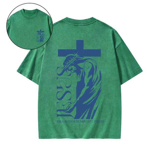 Jesus Died For Me Chirstian Washed T-Shirt