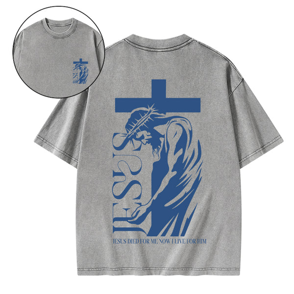 Jesus Died For Me Chirstian Washed T-Shirt