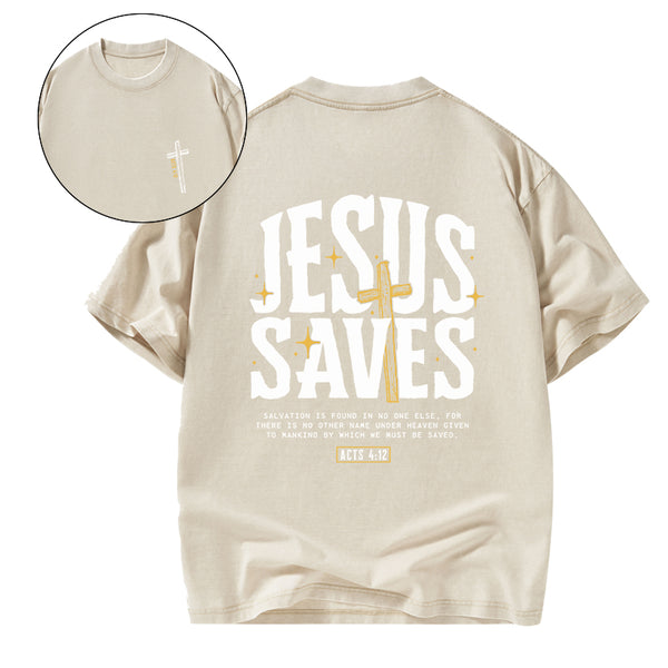GC-WTSA0276 Jesus Saves Christian Washed T-Shirt
