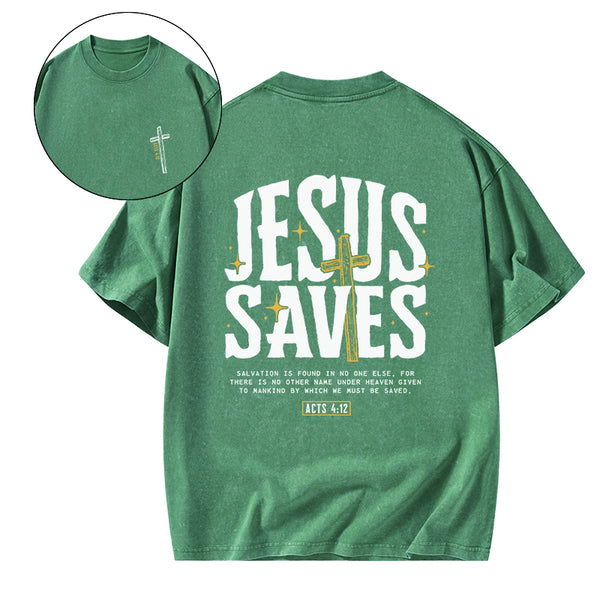 GC-WTSA0276 Jesus Saves Christian Washed T-Shirt