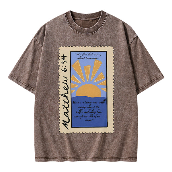 GC-WTSA0392 Therefore Don't Worry Christian Washed T-Shirt