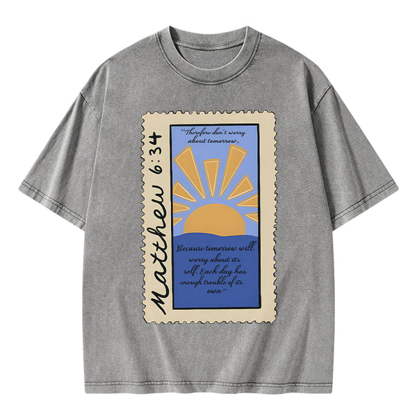 GC-WTSA0392 Therefore Don't Worry Christian Washed T-Shirt