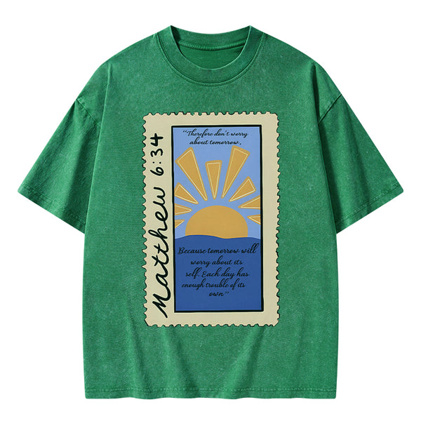 GC-WTSA0392 Therefore Don't Worry Christian Washed T-Shirt