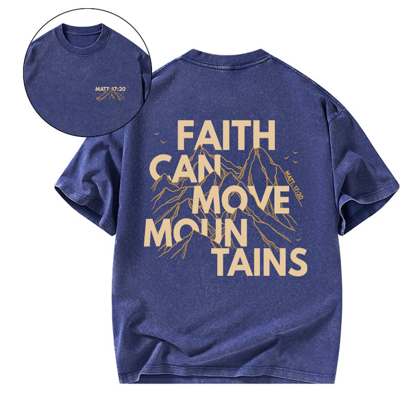 GC-WTSA0507 Faith Can Move Mountain Christian Washed T-Shirt