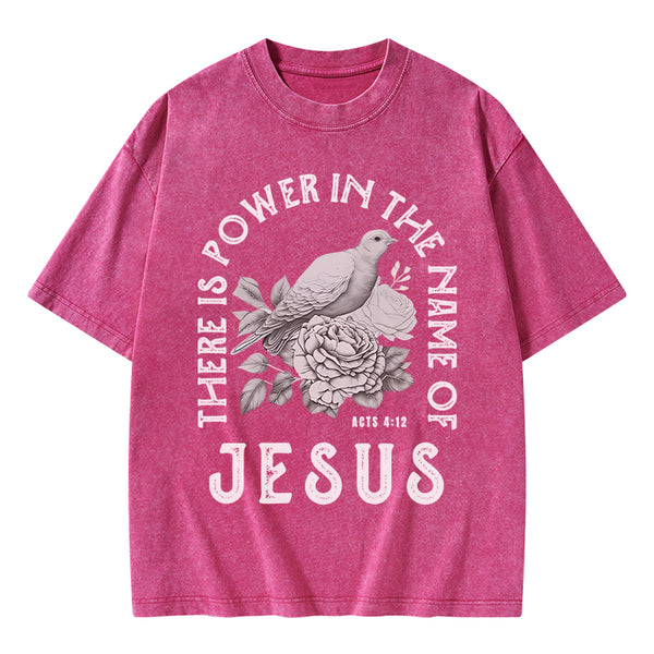 GC-WTSA0544 There Is Power In The Name Of Jeuss Christian Washed T-Shirt